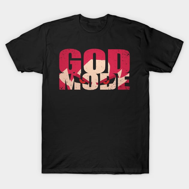 God Mode T-Shirt by tyleraldridgedesign